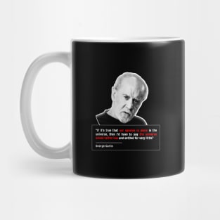 Carlin on the universe and humanity Mug